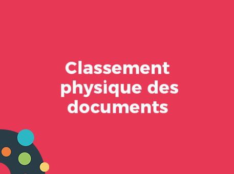 Classement physique des documents