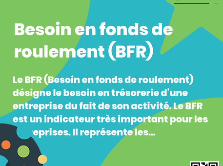 Comment calculer le BFR (Besoin en fonds de roulement) de son entreprise ?