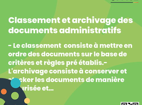 Definition Classement et archivage des documents administratifs  