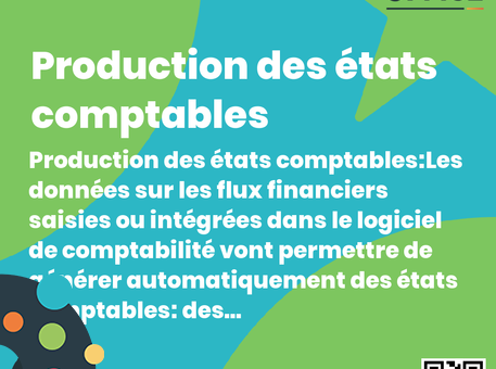 Definition Production des états comptables 