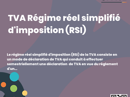 Definition TVA Régime réel simplifié d&#039;imposition (RSI) 