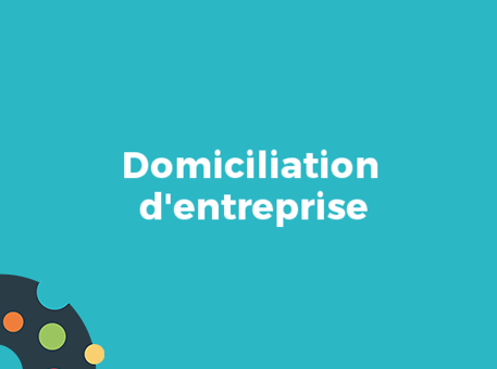 Domiciliation d&#039;entreprise