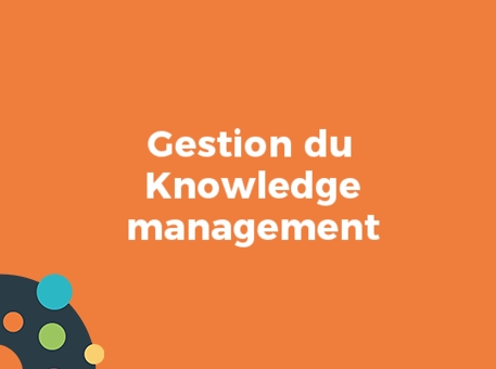 Gestion du Knowledge management