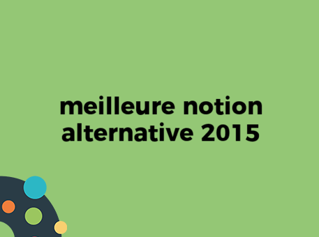 meilleure notion alternative 2015