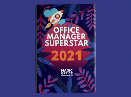 Office Manager Superstar 2021, le rapport le plus complet sur l&#039;Office Management !