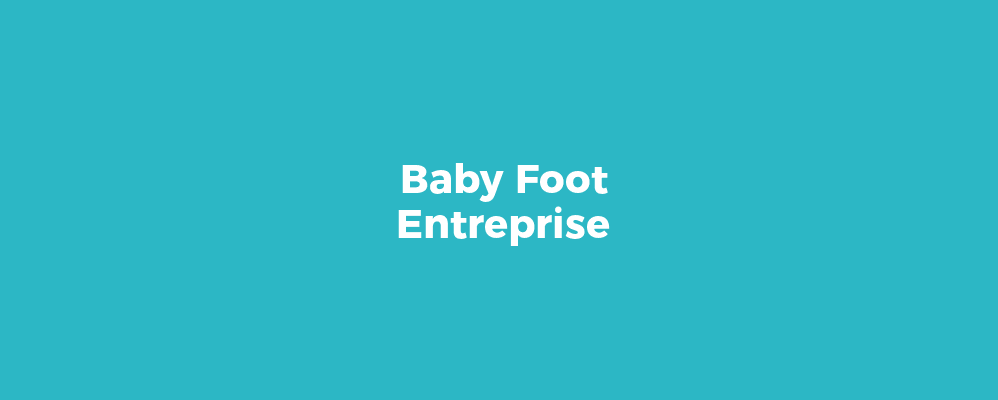 Baby Foot, Baby Foot Entreprise, Baby Foot Entreprise, baby-foot entre