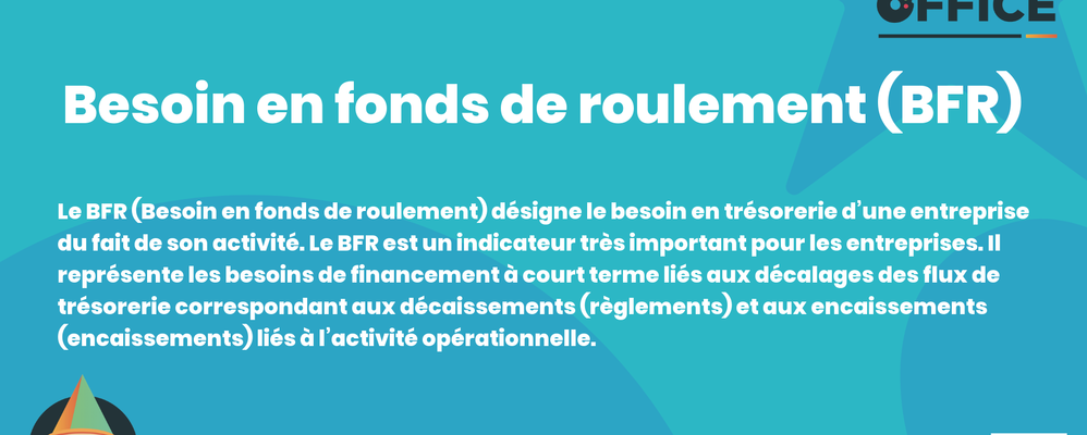 Comment calculer le BFR (Besoin en fonds de roulement) de son entreprise ?