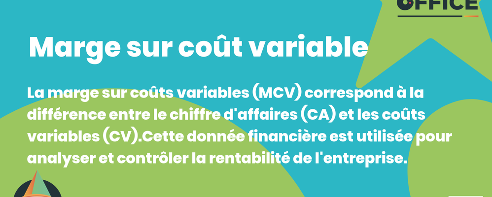 Comment calculer une marge sur coût variable ?