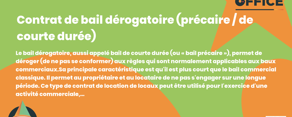 Definition Contrat de bail dérogatoire (précaire / de courte durée) 