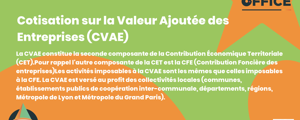 Definition Cotisation sur la Valeur Ajoutée des Entreprises (CVAE)  