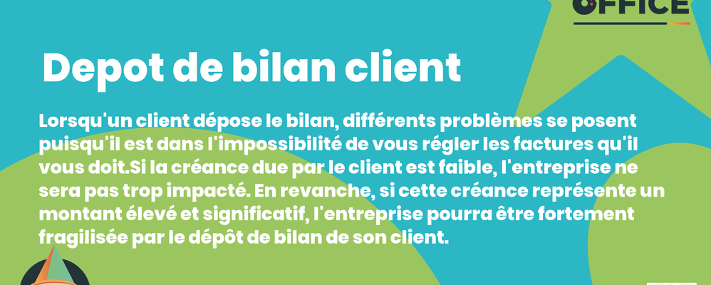 Definition Depot de bilan client 