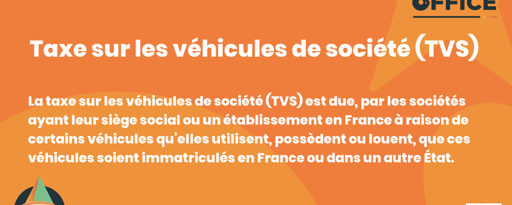 Definition Taxe sur les véhicules de société (TVS) 