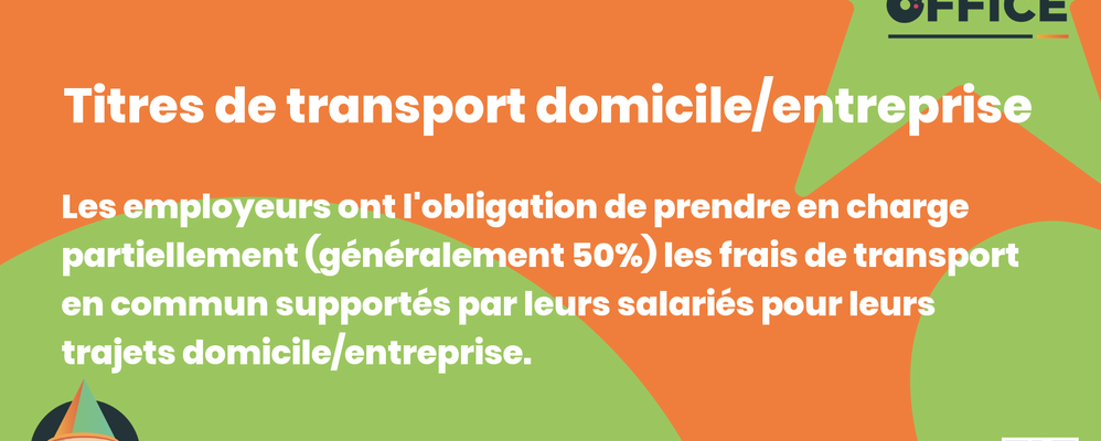 Definition Titres de transport domicile/entreprise 