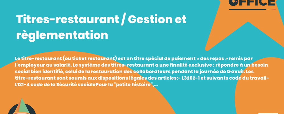 Definition Titres-restaurant / Gestion et règlementation 