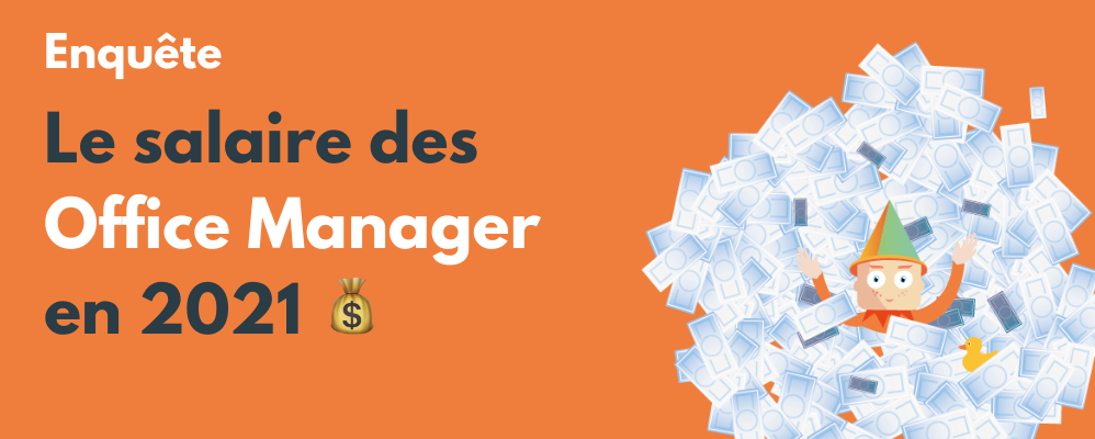 Office Manager, combien gagnez-vous ?