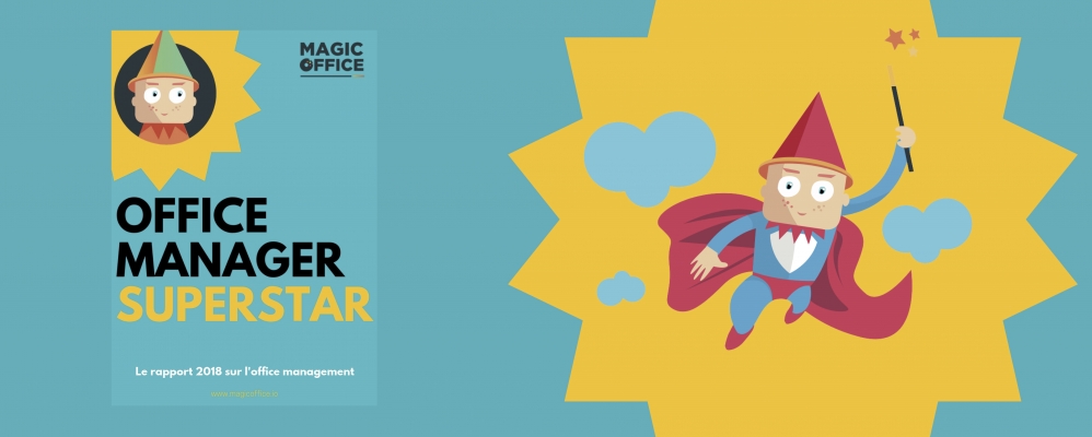 Office Manager Superstar, le rapport sur l’office management en 2018